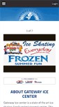 Mobile Screenshot of gatewayicecenter.com